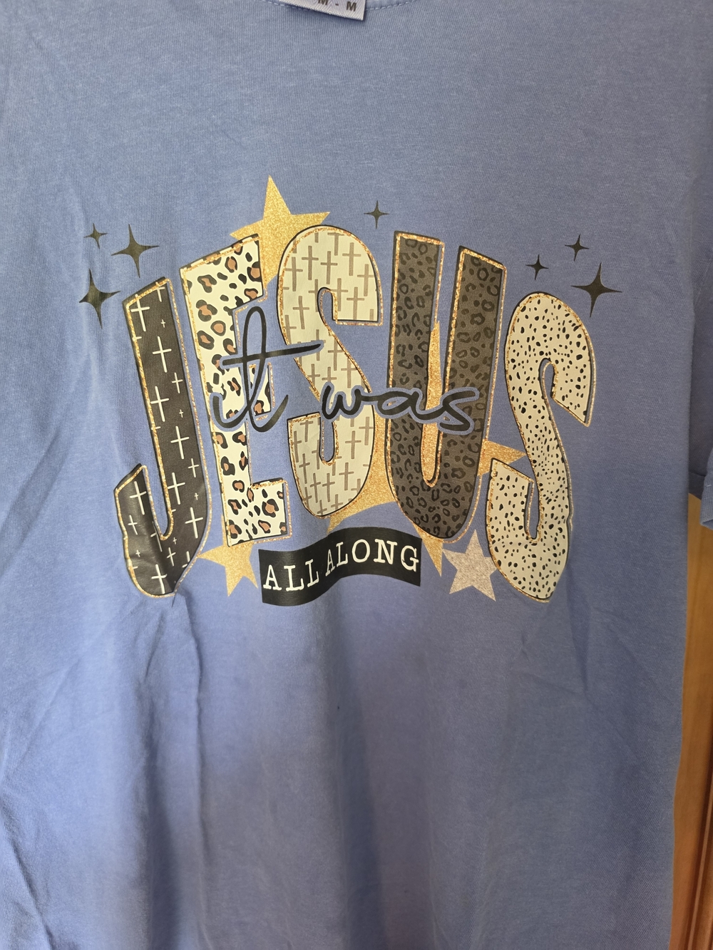 Comfort Colors Light Blue Short Sleeve Tee with 'Jesus It Was All Along' Graphic